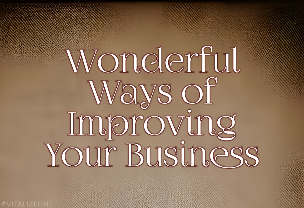Wonderful Ways of Improving Your Business in 2023